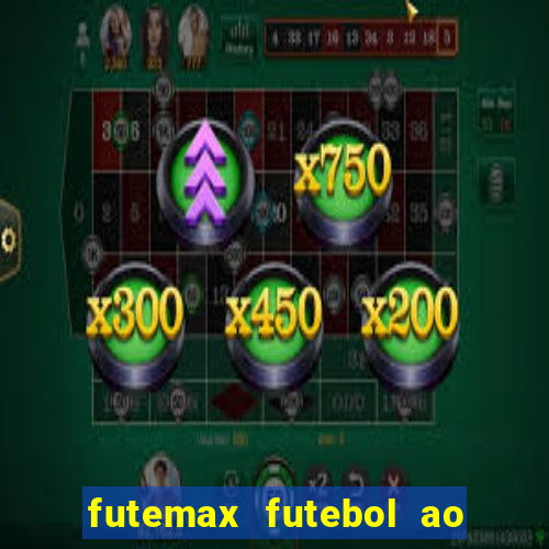 futemax futebol ao vivo campeonato brasileiro